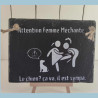 Ardoise déco Attention femme méchant