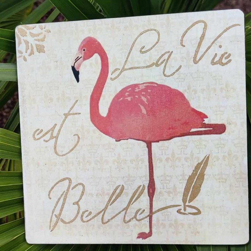 Plaque Flamant Rose "La Vie est Belle"