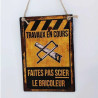 Plaque Travaux en cours