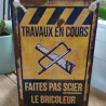 Plaque Travaux en cours
