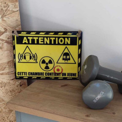 Plaque Attention chambre Jeune
