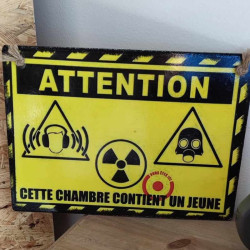 Plaque Attention chambre Jeune