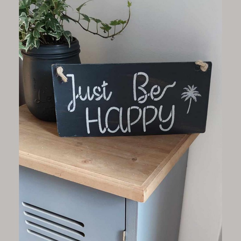 Plaque Just Be Happy