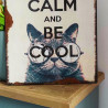 Plaque Keep Calm and Be Cool Chat