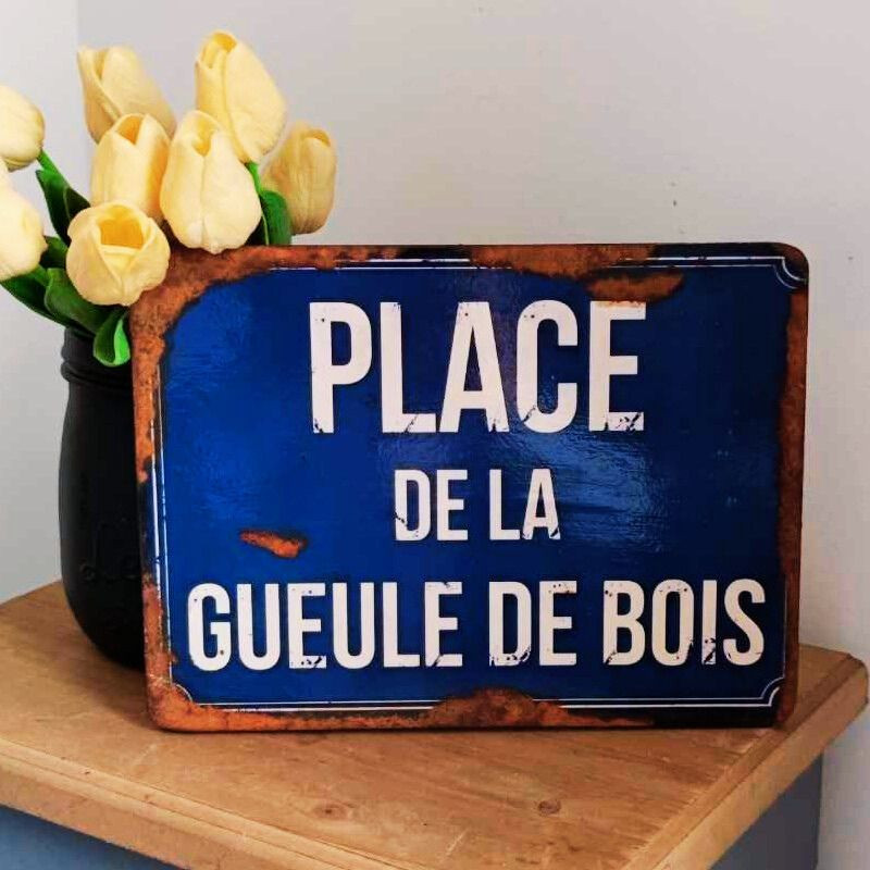 Plaque Déco Place de la Gueule de Bois